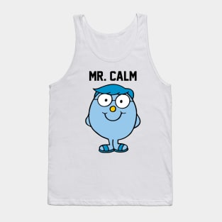 MR. CALM Tank Top